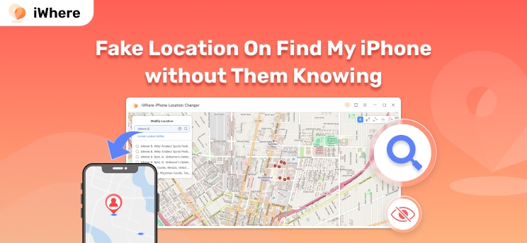 Fake Location On Find My iPhone without Them Knowing