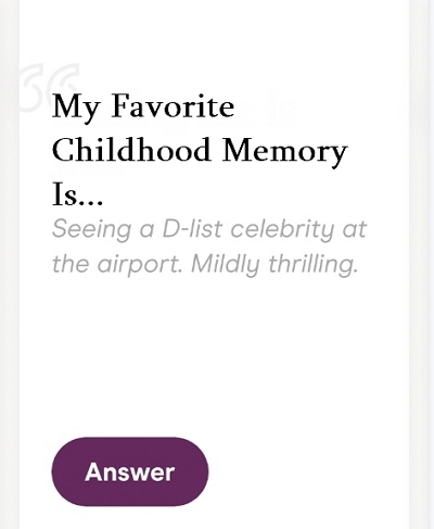 Favorite Childhood | hinge prompts