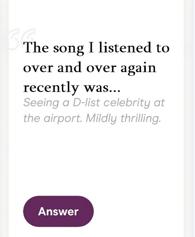 The song | hinge prompts