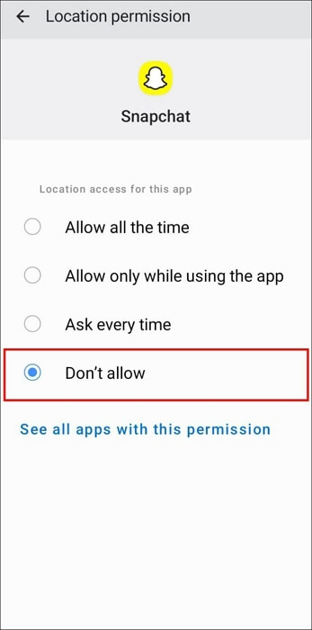 select Don't Allow | Stop Sharing Location on Snapchat